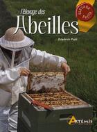 Couverture du livre « L'élevage des abeilles » de  aux éditions Artemis