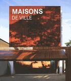 Couverture du livre « Maisons de ville » de  aux éditions De Lodi