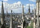 Couverture du livre « Rouen » de Eric Benard et Ariane Duclert et Franck Godard aux éditions Declics