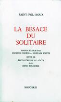 Couverture du livre « La besace du solitaire » de  aux éditions Rougerie