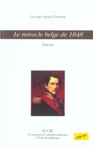 Couverture du livre « Le miracle belge de 1848 » de Georges-Henri Dumont aux éditions Parole Et Silence