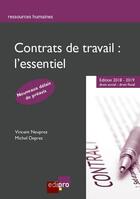 Couverture du livre « Contrats de travail : l'essentiel (7e édition) » de Michel Deprez et Vincent Neuprez aux éditions Edi Pro