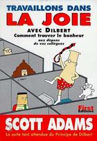 Couverture du livre « Travaillons dans la joie » de Scott Adams aux éditions First