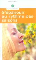 Couverture du livre « S'épanouir au rythme des saisons » de Pierre Stutz aux éditions Saint Augustin