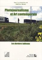 Couverture du livre « Photojournalisme et art contemporain ; les derniers tableaux » de  aux éditions Archives Contemporaines