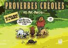 Couverture du livre « Proverbes créoles vus par Pancho Tome 2 ; les chiens aboient et la carapace » de Pancho/. aux éditions Exbrayat