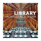 Couverture du livre « Library architecture + design » de Manuela Roth aux éditions Braun