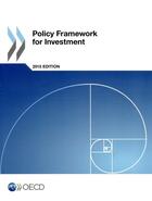 Couverture du livre « Policy framework for investment » de Ocde aux éditions Ocde