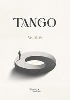 Couverture du livre « Tango » de Nicolas aux éditions Baudelaire