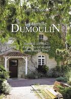 Couverture du livre « La famille Dumoulin t.2 ; (1958-62) 