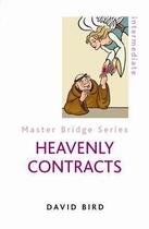Couverture du livre « Heavenly Contracts » de David Bird aux éditions Orion Digital