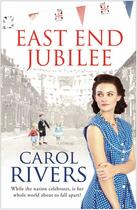 Couverture du livre « East End Jubilee » de Rivers Carol aux éditions Simon And Schuster Uk