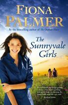 Couverture du livre « Sunnyvale Girls » de Palmer Fiona aux éditions Penguin Books Ltd Digital