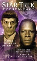 Couverture du livre « Star Trek: Typhon Pact #3: Rough Beasts of Empire » de George Iii David R aux éditions Pocket Books Star Trek