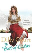 Couverture du livre « The Best Of Sisters » de Court Dilly aux éditions Random House Digital