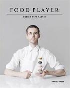 Couverture du livre « Food player » de Gingko aux éditions Gingko Press