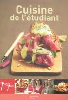 Couverture du livre « Cuisine de l'étudiant » de Laurence Du Tilly aux éditions Hachette Pratique