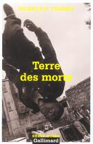 Couverture du livre « Terre des morts » de Nichelle D. Tramble aux éditions Gallimard