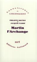 Couverture du livre « Martin l'archange » de Jacques Nassif et Philippe Boutry aux éditions Gallimard