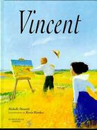 Couverture du livre « Vincent » de Dionetti/Hawkes Mich aux éditions Casterman