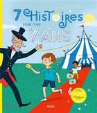 Couverture du livre « 7 histoires pour mes 7 ans (cd + liens interactifs) » de Bouche/Grossetete aux éditions Fleurus