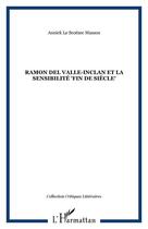 Couverture du livre « Ramon del valle-inclan et la sensibilite 