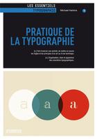 Couverture du livre « Pratique de la typographie » de Michael Harkins aux éditions Pyramyd