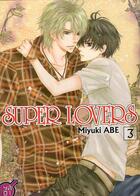 Couverture du livre « Super lovers Tome 3 » de Miyuki Abe aux éditions Taifu Comics