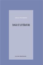 Couverture du livre « Tango et littérature » de Diego Petersen aux éditions Epagine