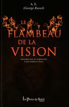 Couverture du livre « Le flambeau de la vision » de George Russel aux éditions Les Portes Du Soleil