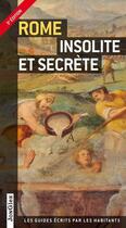 Couverture du livre « Rome insolite et secrète (3e édition) » de  aux éditions Jonglez