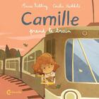 Couverture du livre « Camille prend le train » de Cecilia Heikkila et Anna Ribbing aux éditions Cambourakis