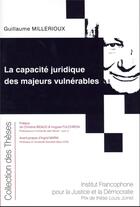 Couverture du livre « La capacité juridique des majeurs vulnérables » de Guillaume Millerioux aux éditions Ifjd