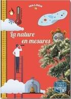 Couverture du livre « La nature en mesures Belgique » de  aux éditions Walden