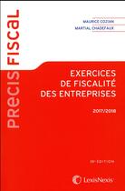 Couverture du livre « Exercices de fiscalité des entreprises (30e édition) » de Maurice Cozian et Martial Chadefaux aux éditions Lexisnexis