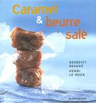 Couverture du livre « Caramel & beurre sale » de Beauge/Le Roux aux éditions Cherche Midi