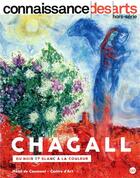 Couverture du livre « Marc chagall » de Connaissance Des Art aux éditions Connaissance Des Arts