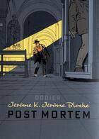 Couverture du livre « Jérôme K. Jérôme Bloche Tome 23 : post mortem » de Alain Dodier aux éditions Dupuis