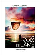 Couverture du livre « LA VOIX DE L'ÂME » de Roberto Lodovici aux éditions Presses Du Midi