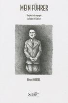 Couverture du livre « Mein führer » de Henri Mariel aux éditions Siloe