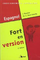 Couverture du livre « Fort En Version Espagnol » de Baro-Vanelly Boucher aux éditions Breal