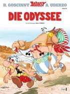 Couverture du livre « Asterix T.26 ; die odyssee » de Rene Goscinny et Albert Uderzo aux éditions Albert Rene