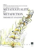 Couverture du livre « Métatextualité et métafiction ; théorie et analyses » de Laurent Lepaludier aux éditions Pu De Rennes