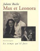 Couverture du livre « Max et Léonora » de Julotte Roche aux éditions Le Temps Qu'il Fait