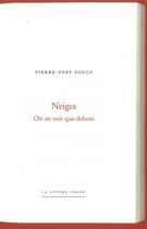 Couverture du livre « Neiges, on ne voit que dehors » de Pierre-Yves Soucy aux éditions Lettre Volee
