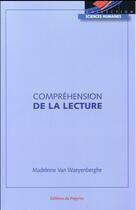 Couverture du livre « Comprehension de la lecture » de Van Waeyenbergh aux éditions Papyrus