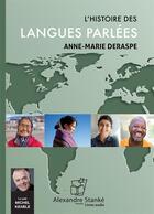 Couverture du livre « L'histoire des langues parlees » de Anne-Marie Deraspe aux éditions Stanke Alexandre