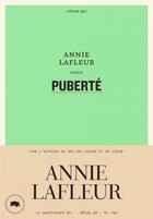 Couverture du livre « Puberté » de Lafleur Annie aux éditions Le Quartanier