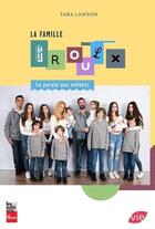 Couverture du livre « La famille Groulx : la parole aux enfants » de Tara Lawson aux éditions La Presse