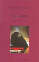 Couverture du livre « Train 8017 » de Perissinotto/Alessan aux éditions La Fosse Aux Ours